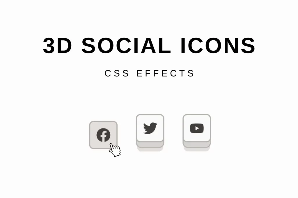 CSS 3D social icon buttons effect demo