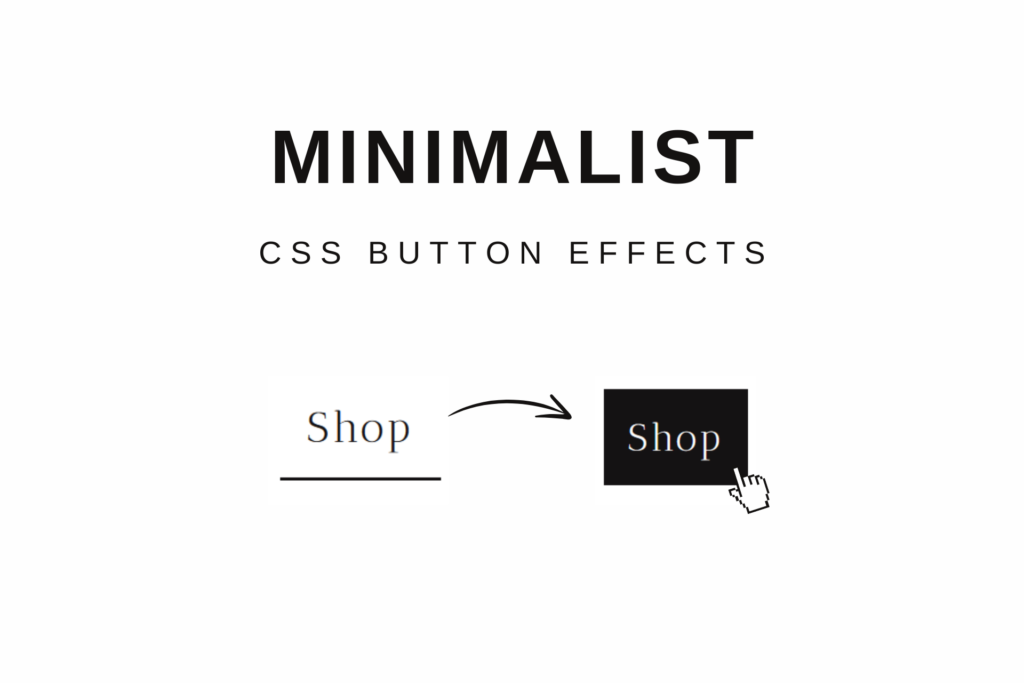 Featured image. CSS minimalist button effect image